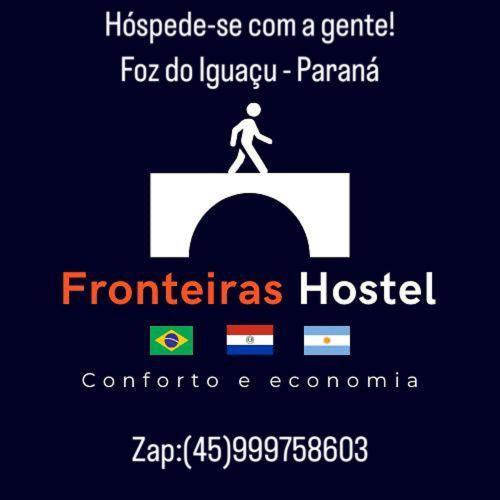 Hostel Fronteiras - Ponte Da Amizade Foz do Iguacu